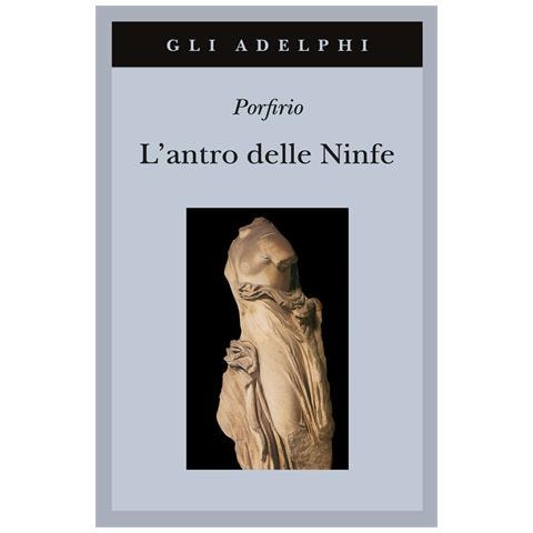 Porfirio - L'antro delle ninfe. Testo greco a fronte - Foto 1