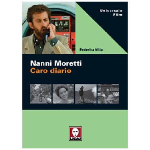 Federica Villa - Nanni Moretti. Caro diario - Foto 1