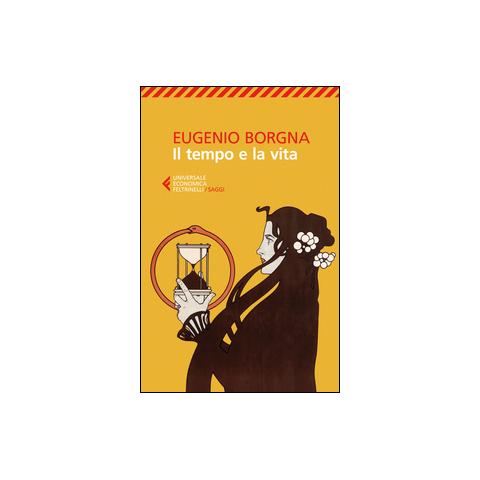 Eugenio Borgna - Il tempo e la vita - Foto 1
