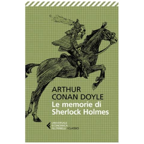 Arthur Conan Doyle - Le Memorie Di Sherlock Holmes - Foto 1