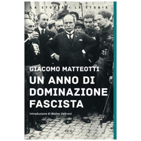 Giacomo Matteotti - Un Anno Di Dominazione Fascista - Foto 1