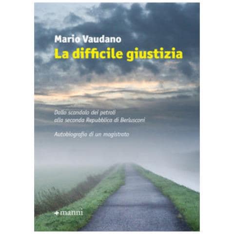 Mario Vaudano - La Difficile Giustizia - Foto 1