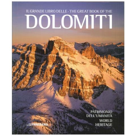 Bepi Pellegrinon - Il grande libro delle Dolomiti. Patrimonio dell'umanità. Ediz. italiana e inglese - Foto 2