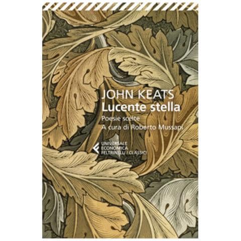 John Keats - Lucente Stella. Poesie Scelte - Foto 1