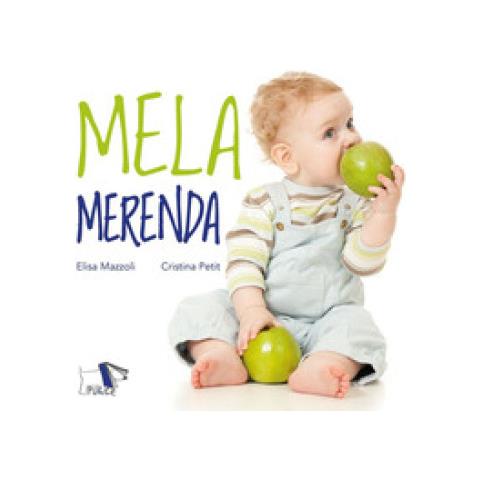 Cristina Petit - Mela merenda. Ediz. a colori - Foto 1