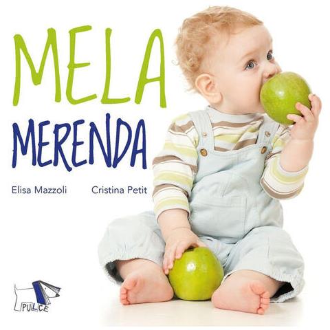 Cristina Petit - Mela merenda. Ediz. a colori - Foto 2