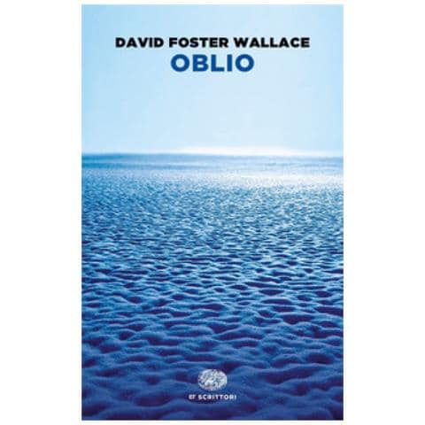 David Foster Wallace - Oblio - Foto 2
