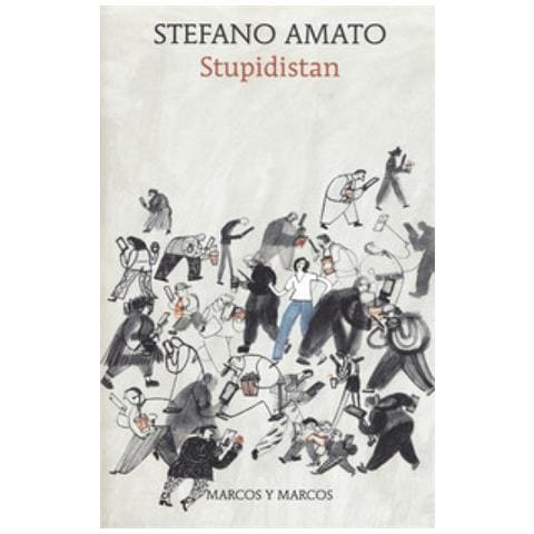 Stefano Amato - Stupidistan - Foto 1