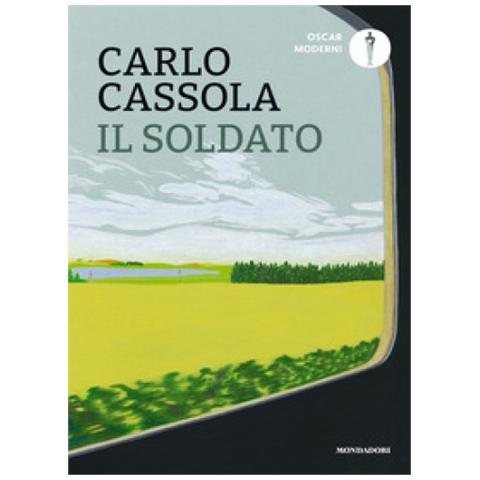 Carlo Cassola - Il Soldato - Foto 1