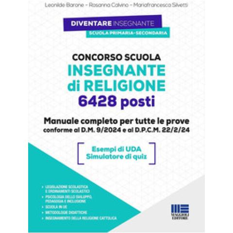 Leonilde Barone - Concorso IRC Insegnante di Religione - 1001 + 927 posti. Manuale completo per tutte le prove, conforme al bando. Con lezioni Simulate UDA e Simulatore - Foto 1