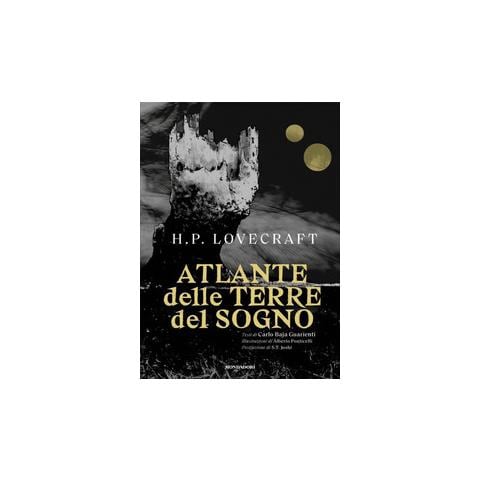 Howard P. Lovecraft - Atlante delle terre del sogno di Lovecraft - Foto 1