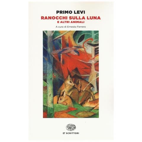 Primo Levi - Ranocchi sulla luna e altri animali - Foto 1