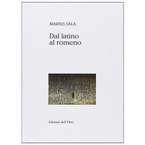 Marius Sala - Dal latino al romeno - Foto 1