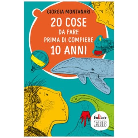 Giorgia Montanari - 20 cose da fare prima di compiere 10 anni - Foto 1