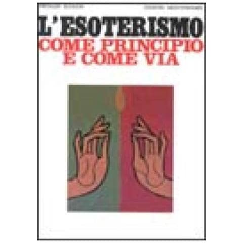 Frithjof Schuon - L'esoterismo come principio e come via - Foto 2