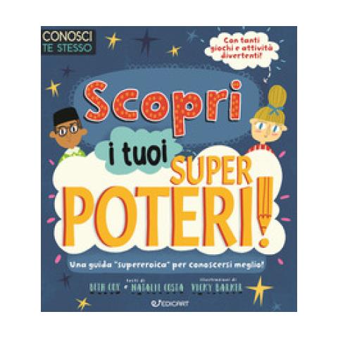 Beth Cox - Scopri i tuoi superpoteri! Conosci te stesso - Foto 1