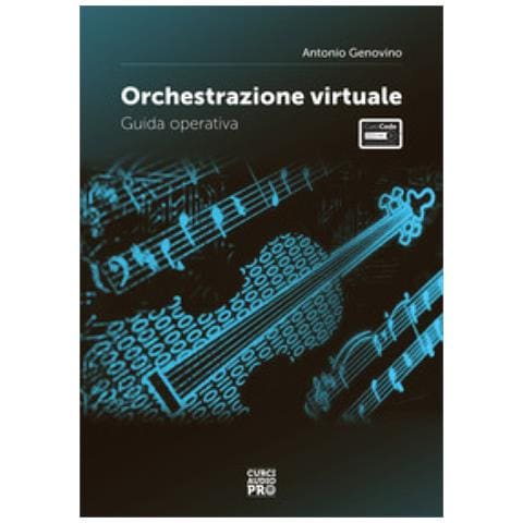 Antonio Genovino - Orchestrazione Virtuale. Guida Operativa - Foto 1