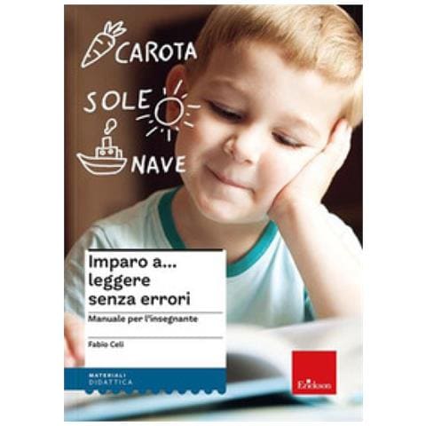 Fabio Celi - Imparo A... Leggere Senza Errori. Manuale Per L'insegnante E Materiali Di Lavoro Per L'alunno. Nuova Ediz. - Foto 1