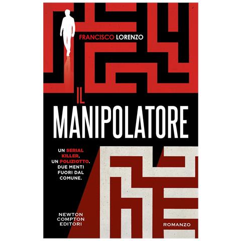 Francisco Lorenzo - Il manipolatore - Foto 1
