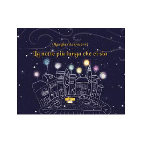 Margherita Guerri - La Notte Più Lunga Che Ci Sia - Foto 1