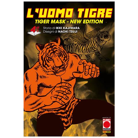 Ikki Kajiwara - L'Uomo Tigre. Tiger Mask. New edition. Vol. 4 - Foto 1