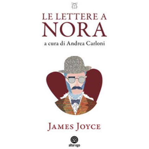 James Joyce - Le Lettere A Nora (1904-1922) - Foto 1