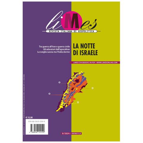 Limes. Rivista Italiana Di Geopolitica (2024). Vol. 9: La Notte Di Israele - Foto 1