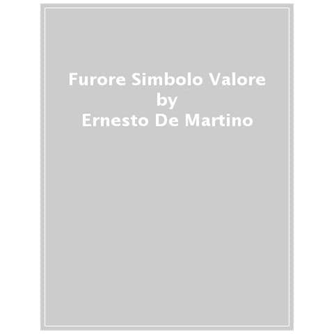 Ernesto De Martino - Furore Simbolo Valore - Foto 1