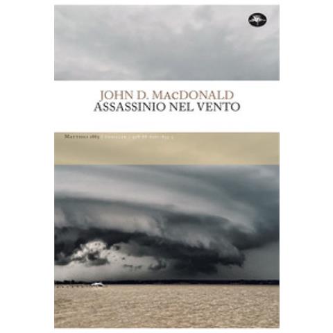 John D. Macdonald - Assassinio Nel Vento - Foto 1