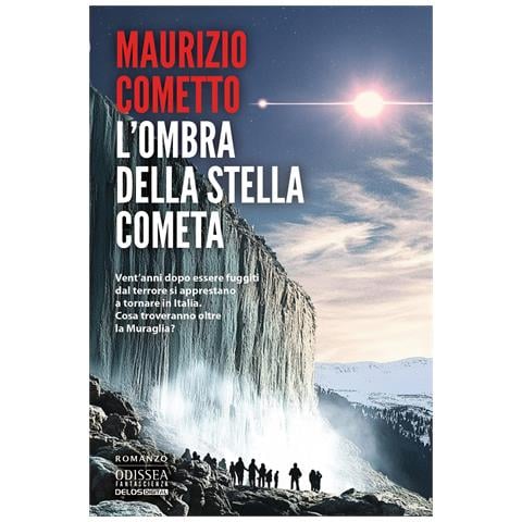 Maurizio Cometto - L'ombra della stella cometa - Foto 1