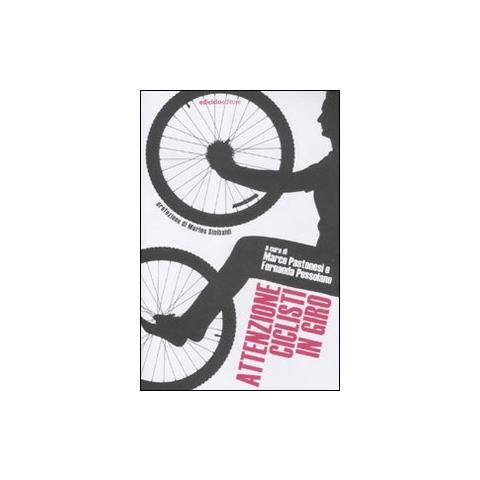M. Camerini - Attenzione ciclisti in giro - Foto 2