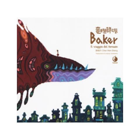 Wen-Sheng Ch'en - Baker. Il viaggio del fornaio - Foto 1