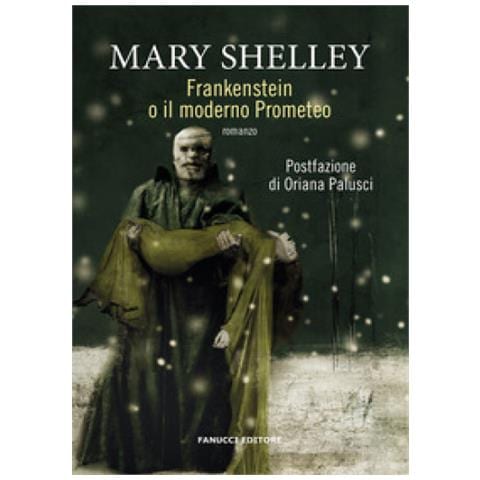 Mary Shelley - Frankenstein O Il Prometeo Moderno - Foto 1