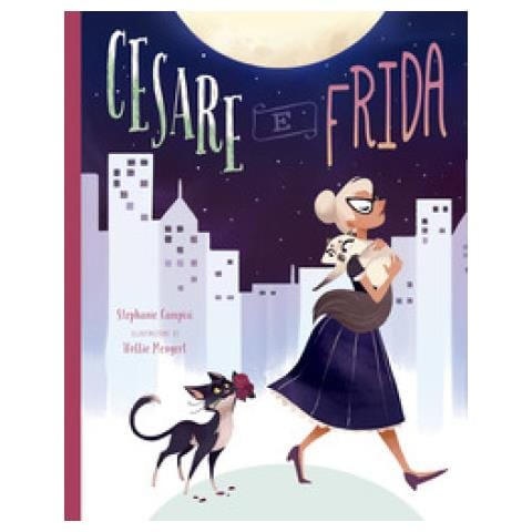 Stephanie Campisi - Cesare E Frida. Ediz. Illustrata - Foto 1