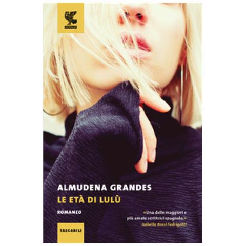 Almudena Grandes - Le Età Di Lulù - Foto 1