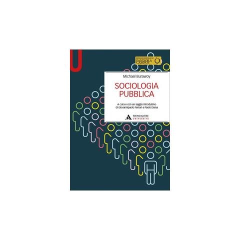 Michael Burawoy - Sociologia pubblica - Foto 1