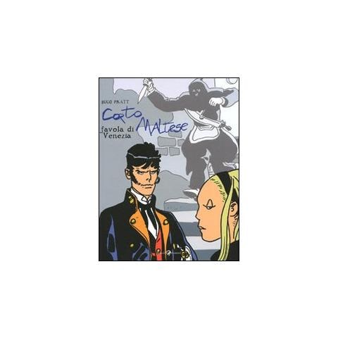 Hugo Pratt - Corto Maltese. Favola di Venezia - Foto 1