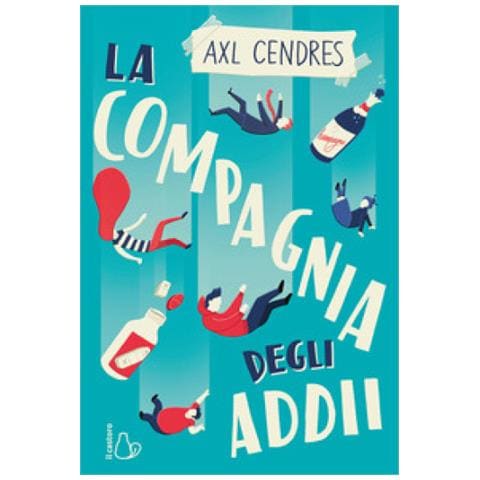 Axl Cendres - La Compagnia Degli Addii - Foto 1
