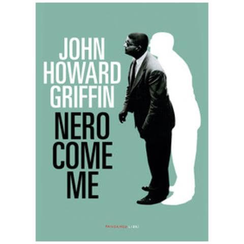 John Howard Griffin - Nero Come Me - Foto 1
