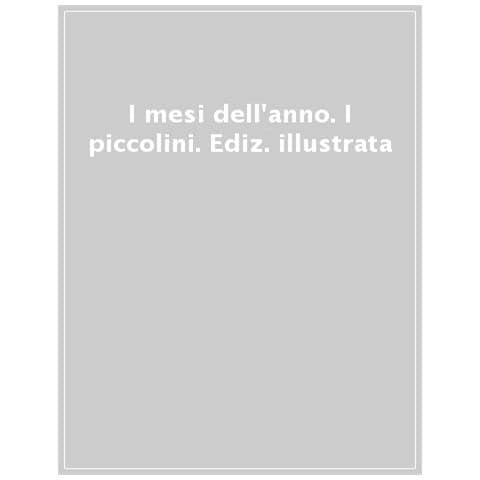 I Mesi Dell'anno. Ediz. Illustrata - Foto 1