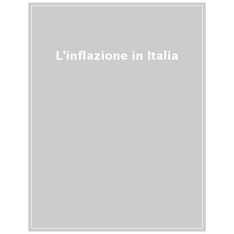 Mario Pianta - L'inflazione in Italia. Cause, conseguenze, politiche - Foto 1