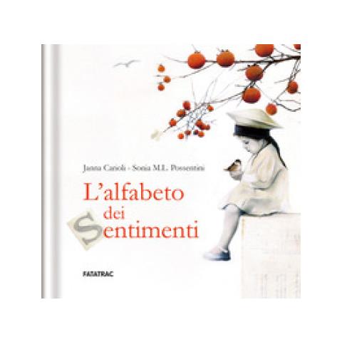 Janna Carioli - L'alfabeto Dei Sentimenti. Ediz. A Colori - Foto 1