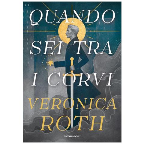 Veronica Roth - Quando sei tra i corvi - Foto 1