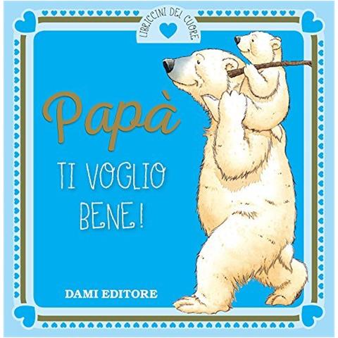 Anna Casalis - Papà ti voglio bene! - Foto 1