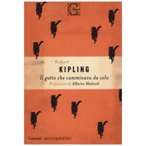 Joseph Rudyard Kipling - Il Gatto Che Camminava Da Solo - Foto 1