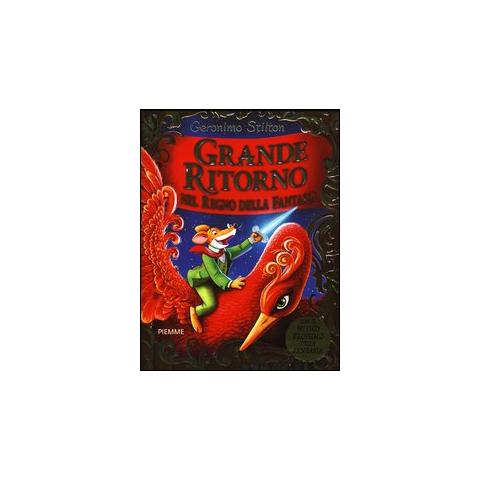 Geronimo Stilton - Grande ritorno nel Regno della Fantasia. Ediz. illustrata - Foto 1