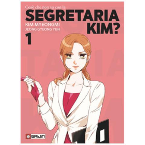 Myeongmi Kim - Cos'è che non va con la Segretaria Kim?. Vol. 1 - Foto 1