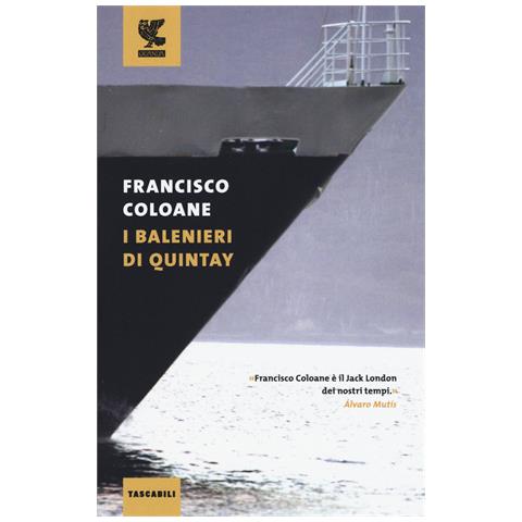 Francisco Coloane - I balenieri di Quintay - Foto 1