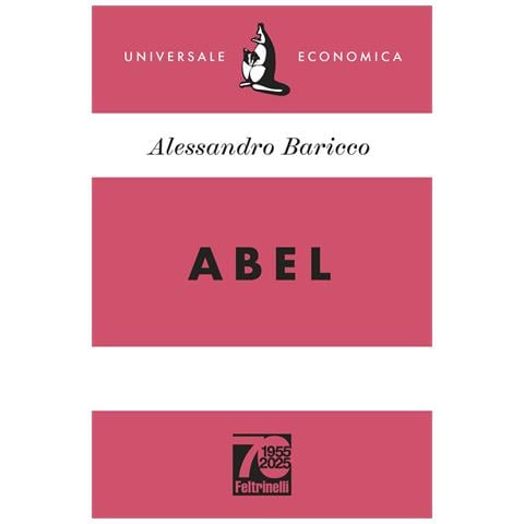 Alessandro Baricco - Abel. Ediz. 70° anniversario - Foto 1