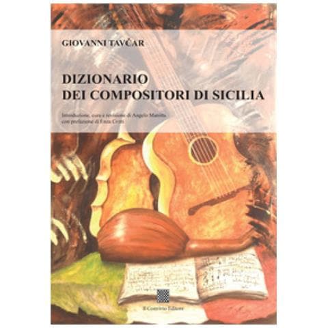 Giovanni Tavcar - Dizionario Dei Compositori Di Sicilia - Foto 1